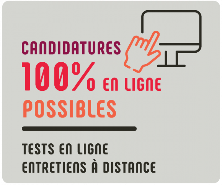 CANDIDATURES 100% EN LIGNE POSSIBLES